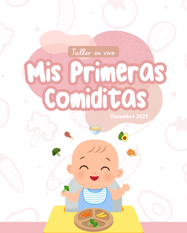 Taller Mis Primeras Comiditas en vivo