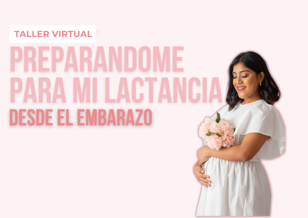 Preparándome para mi lactancia