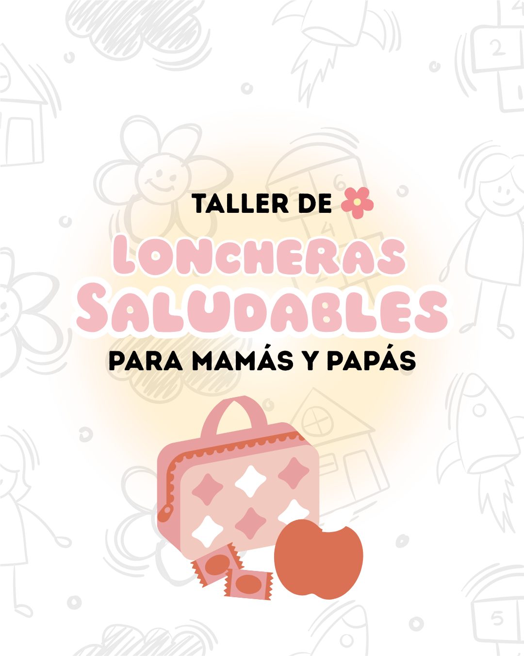 Taller de Loncheras Saludables